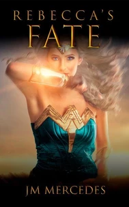 Rebecca's Fate