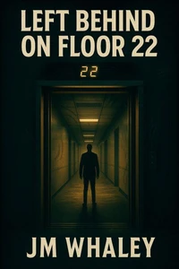 Left Behind on Floor 22