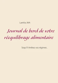Journal de bord de votre rééquilibrage alimentaire