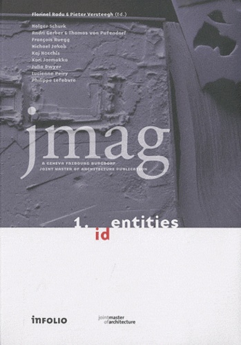 Pieter Versteegh et Florinel Radu - JMAG N° 1 : Identities.