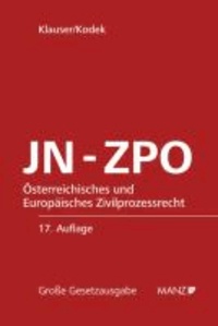 JN-ZPO Jurisdiktionsnorm und Zivilprozessordnung - samt Einführungsgesetzen und Nebengesetzen, sowie den Vorschriften des Europäischen Zivilprozessrechts.