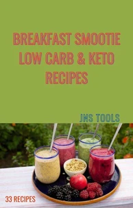 Breakfast Smoothie Low Carb &amp; Keto Recipes