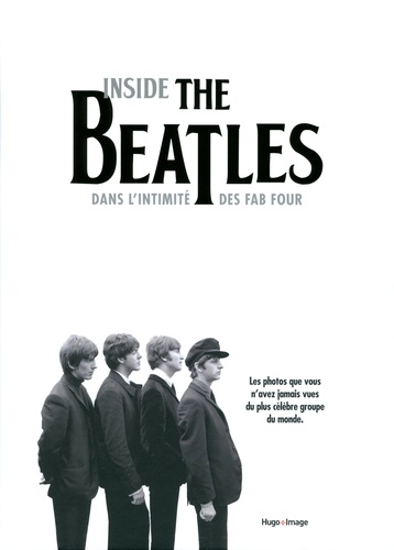 Jo Adams - Inside The Beatles - Dans l'intimité des Fab Four.