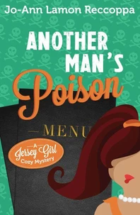 Another Man's Poison - A Jersey Girl Cozy Mystery