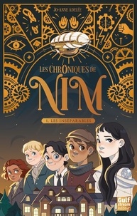 Jo-Anne Adelée - Les chroniques de Nim Tome 1 : Les inséparables.