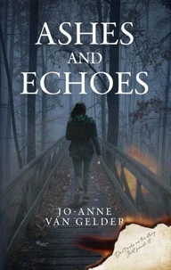 Ashes and Echoes