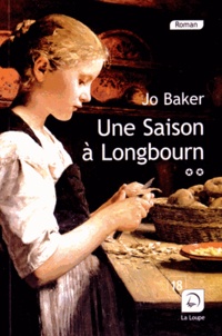 Jo Baker - Une saison à Longbourn Tome 2 : .