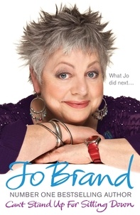 Jo Brand - Can't Stand Up For Sitting Down.