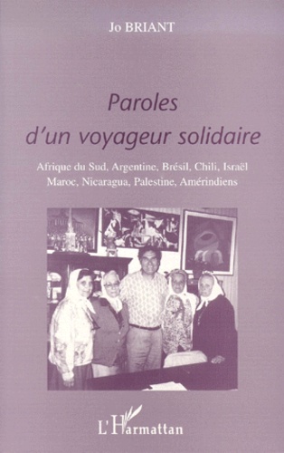 Jo Briant - Paroles D'Un Voyageur Solidaire.