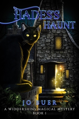  Jo Buer - Hades's Haunt - Widdershins Magical Mystery Series.