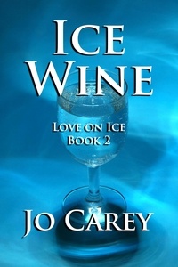  Jo Carey - Ice Wine - Love on Ice, #2.
