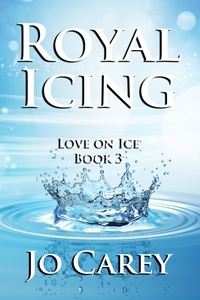  Jo Carey - Royal Icing - Love on Ice, #3.