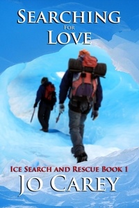  Jo Carey - Searching for Love - Ice Search and Rescue, #1.