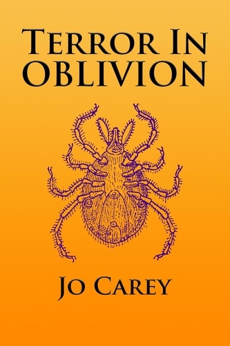  Jo Carey - Terror in Oblivion.
