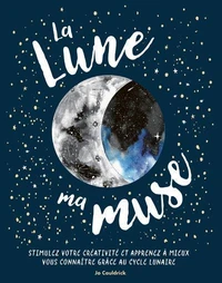 La lune ma muse
