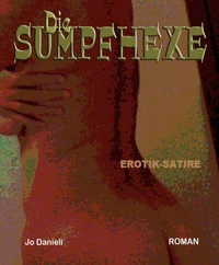 Die Sumpfhexe