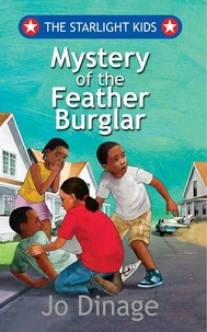  Jo Dinage - The Starlight Kids, Mystery of the Feather Burglar.