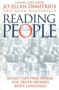 Jo-Ellan Dimitrius - Reading People - How to Understand People and Predict Their Behaviour Anytime, Anyplace.