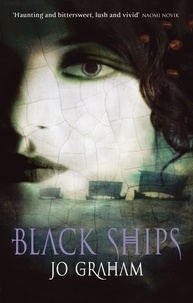 Jo Graham - Black Ships.