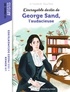 Jo Hoestlandt et Beya Rebaï - L'incroyable destin de George Sand, l'audacieuse.