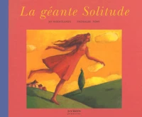 La Geante Solitude