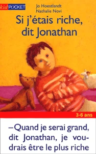Si J'Etais Riche, Dit Jonathan