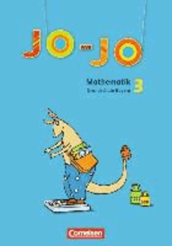 Jo-Jo Mathematik 3. Jahrgangsstufe. Schülerbuch mit Kartonbeilagen. Grundschule Bayern.