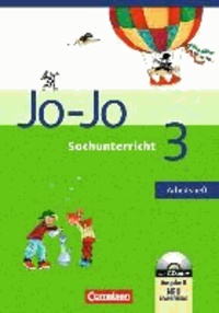 Jo-Jo Sachunterricht 3. Schuljahr. Arbeitsheft mit CD-ROM. Grundschule. Allgemeine Ausgabe/Niedersachsen.