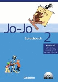 Jo-Jo Sprachbuch 2. Allgemeine Ausgabe. Arbeitsheft in Vereinfachter Ausgangsschrift. Mit CD-ROM. Baden-Württemberg, Rheinland-Pfalz, Hessen, Saarland.
