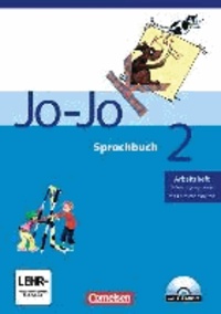 Jo-Jo Sprachbuch 2. Allgemeine Ausgabe. Arbeitsheft in Schulausgangsschrift. Mit CD-ROM. Baden-Württemberg, Rheinland-Pfalz, Hessen, Saarland.