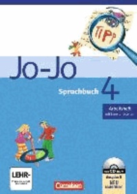 Jo-Jo Sprachbuch 4. Arbeitsheft mit CD-ROM. Allgemeine Ausgabe. Neubearbeitung. Niedersachsen - Mit Lernstandsseiten.