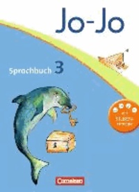 Jo-Jo Sprachbuch Allgemeine Ausgabe 3. Schuljahr. Schülerbuch.