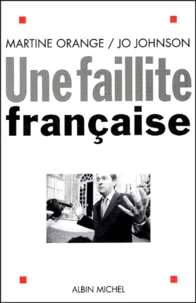 Une Faillite Francaise
