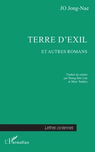 Terre d'exil et autres romans