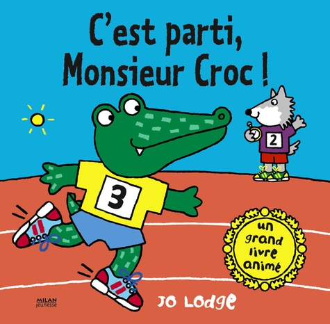 Jo Lodge - C'est parti, Monsieur Croc !.