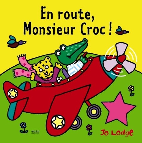 Jo Lodge - En route, Monsieur Croc !.