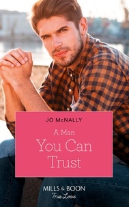 Jo McNally - A Man You Can Trust.
