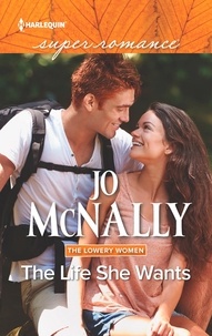 Jo McNally - The Life She Wants.
