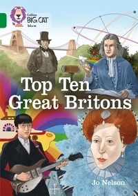 Jo Nelson - Top Ten Great Britons - Band 15/Emerald.