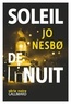 Jo Nesbo - Du sang sur la glace Tome 2 : Soleil de nuit.