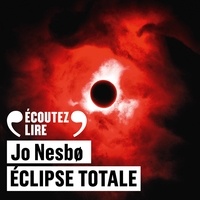 Jo Nesbo - Eclipse totale - Une enquête de Harry Hole.