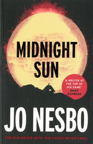 Jo Nesbo - Midnight Sun.