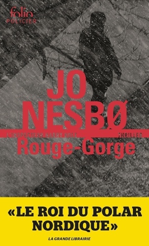 Rouge-Gorge. Une enquête de l'inspecteur Harry Hole