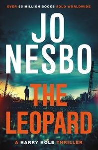 Jo Nesbo et Don Bartlett - The Leopard - The twist-filled eighth Harry Hole novel from the No.1 Sunday Times bestseller.
