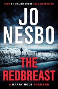 Jo Nesbo et Don Bartlett - The Redbreast - The gripping third Harry Hole novel from the No.1 Sunday Times bestseller.