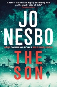 Jo Nesbo et Charlotte Barslund - The Son.