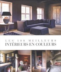 Jo Pauwels - Les 100 meilleurs intérieurs en couleurs.