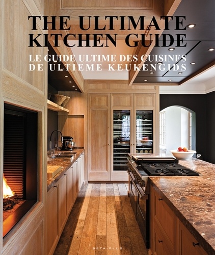 Jo Pauwels - The ultimate kitchen guide - Edition anglais-français-néerlandais.