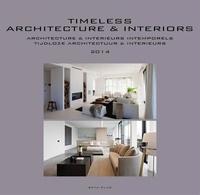 Jo Pauwels - Timeless architecture et interiors 2014 - Architecture et  intérieurs intemporels 2014.