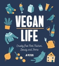 Jo Peters - Vegan Life - Cruelty-Free Food, Fashion, Beauty and Home.